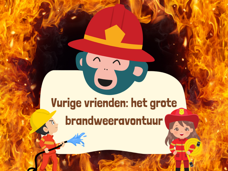 Vurige vrienden: het grote brandweeravontuur