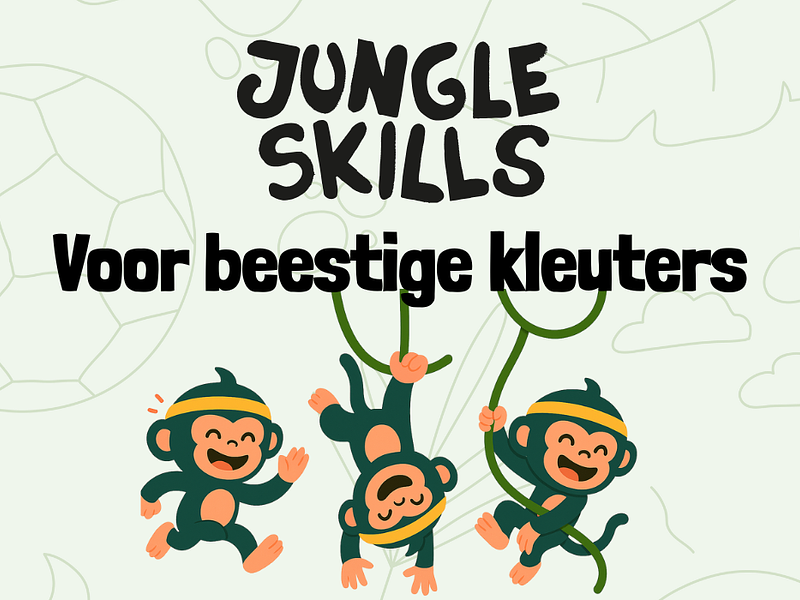 Jungle Skills voor beestige kleuters