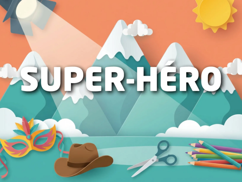 Dans la peau de ton super-héro